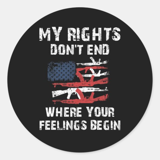 私の権利は、あなたの感覚が始まる場所で終わらない ラウンドシール (正面)