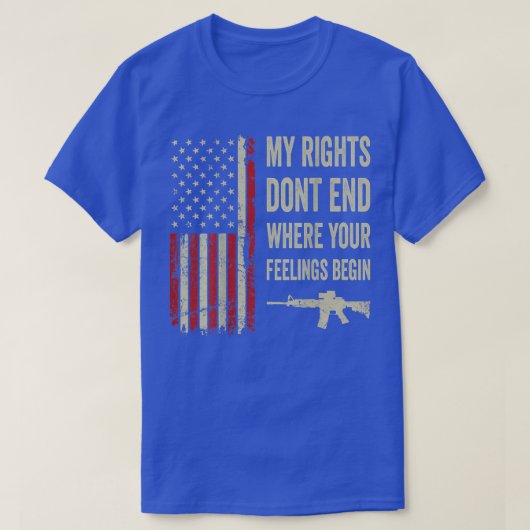 私の権利は、あなたの感覚が始まる場所で終わらない Tシャツ (デザイン正面)