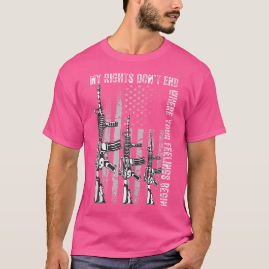 私の権利は、あなたの感覚が米国を始める場所で終わらない Tシャツ (正面)
