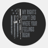 私の権利は、あなたの感覚がBから始まる所で終わらない ラウンドシール (正面)