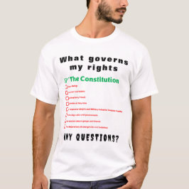 私の権利を支配するもの – 憲法 Tシャツ