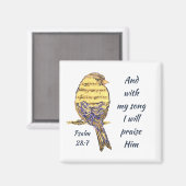 私の歌で私は彼を賞賛する聖書の聖なる書物、 経典鳥 マグネット (正面/裏面)