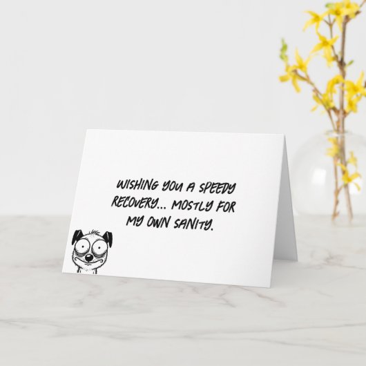 私の正気の回復が早いことを祈る カード (黄色い花)