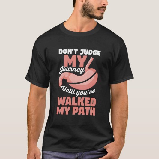私の歩んだ道を知るまで私の旅を判断しないで Tシャツ (正面)