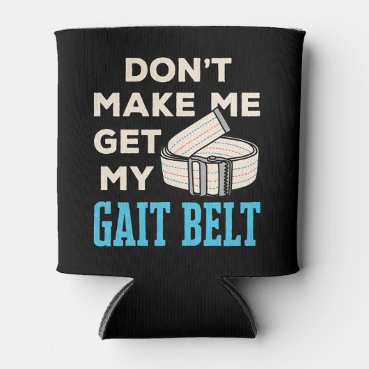 私の歩行帯の物理的なセラピストを取得しない 缶クーラー (正面)