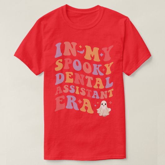 私の歯科不気味助手の時代のハロウィーンでおもしろい Tシャツ (デザイン正面)