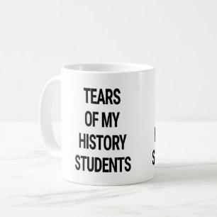 私の歴史の学生たちの涙 コーヒーマグカップ