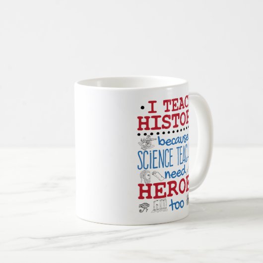 私の歴史教え社会勉強先生ヒーロー コーヒーマグカップ (正面右)