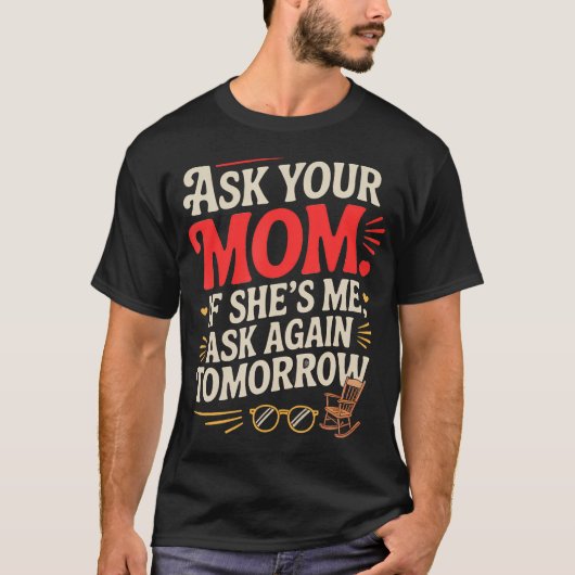 私の母ですか?と聞いてみて 再び Tシャツ (正面)