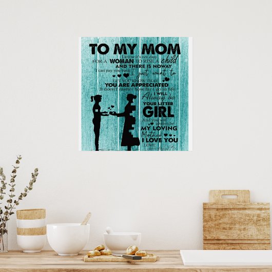 私の母にとって素敵な引用文 |母への贈り物 ポスター (キッチン)