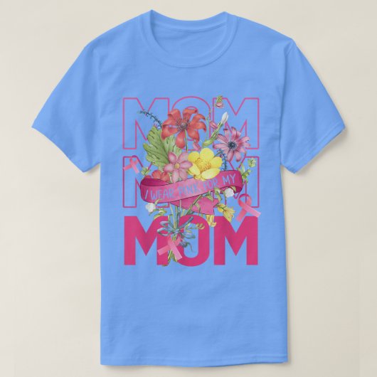 私の母の乳がん衣服ピンのための認識度ピンク Tシャツ (デザイン正面)