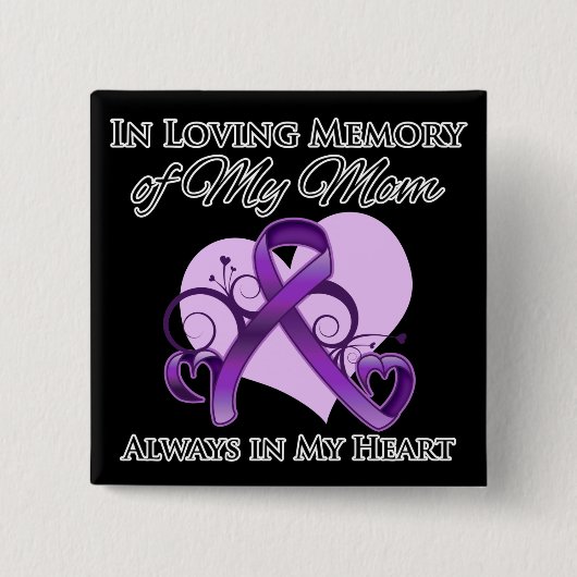 私の母の思い出 – 膵臓がん 缶バッジ (正面)