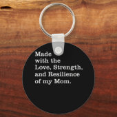 私の母の愛の強さと回復力で作られる キーホルダー (正面)