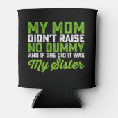 私の母はダミーの妹の母を育てなかったおもしろい 缶クーラー (正面)