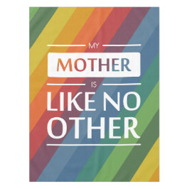 私の母は他に類を見ない テーブルクロス