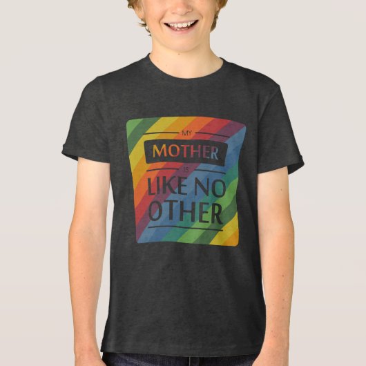 私の母は他に類を見ない トライブレンドＴシャツ (正面)