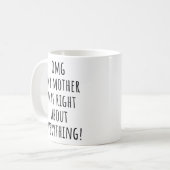 私の母は全てにおいて正しかったなんて... 母 コーヒーマグカップ (正面左)
