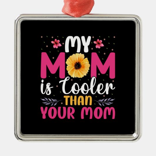 私の母は君のクール母よりも優しい メタルオーナメント (正面)