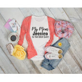 私の母は常最高のにTシパーソナライズされたャツだ Tシャツ