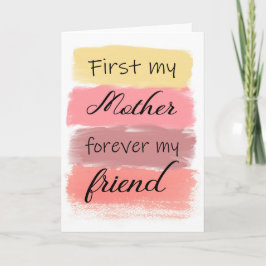 私の母は永遠に私の友人を最初に カード