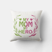 私の母は私のヒーロー母の日ギフトアイディア最高の母のギフト クッション (裏面)