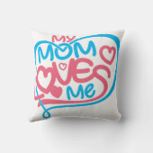 私の母は私を愛する甘い家族の引用文デザイン クッション (裏面)