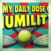 私の毎日の謙虚さゴルフ ウィンドウサイン (シート3)