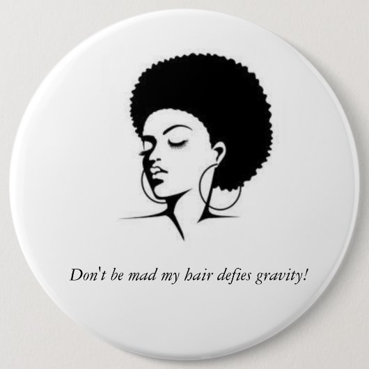 私の毛は重力ボタンに挑みます 缶バッジ (正面)