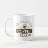 私の気分はコーヒー関連だ コーヒーマグカップ (左)