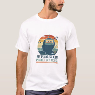 私の気分はプレイリストでわかる Tシャツ