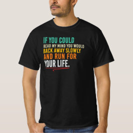 私の気持ちが読めたらね 皮肉な引用 Tシャツ