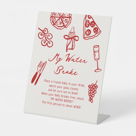 私の水がピザ赤ちゃんシャワーゲームを壊した 台座サイン (正面)