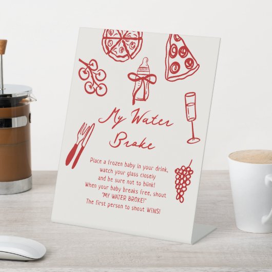 私の水がピザ赤ちゃんシャワーゲームを壊した 台座サイン (インサイチュ)