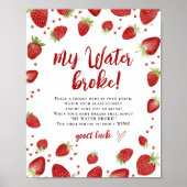 私の水は水色のイチゴのシャワーサインを壊した ポスター (正面)