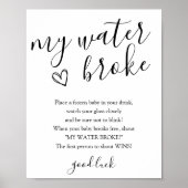 私の水は赤ちゃんシャワーのゲームサインを壊した ポスター (正面)