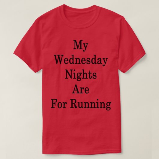 私の水曜日の夜はだランニング。 Tシャツ (デザイン正面)