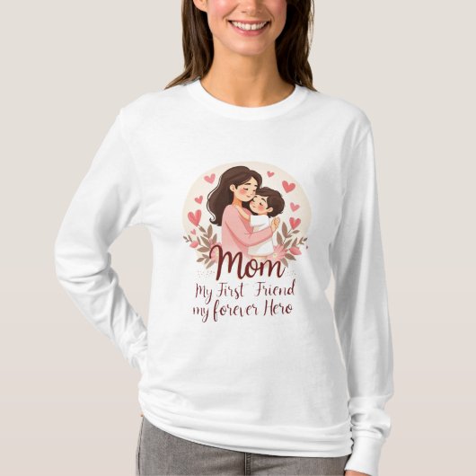 私の永遠の英雄 | マザーズデイTシャツデザイン Tシャツ (正面)