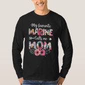 私の海洋お気に入りのの女性は私をMom Marine Milと呼ぶ Tシャツ (正面)