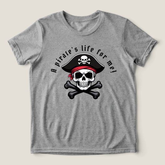 私の海賊人生 オリジナルTシャツ トライブレンドTシャツ (デザイン正面)