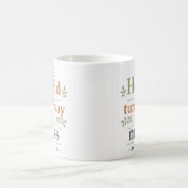 私の混乱から目を背けなかった キリスト教の引用句 コーヒーマグカップ (中央)