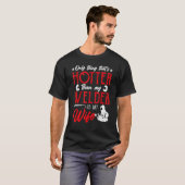 私の溶接機より暑いのは妻だけだ Tシャツ (正面フル)