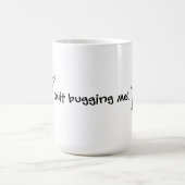 私の煩わせを-マグやめて下さい コーヒーマグカップ (中央)