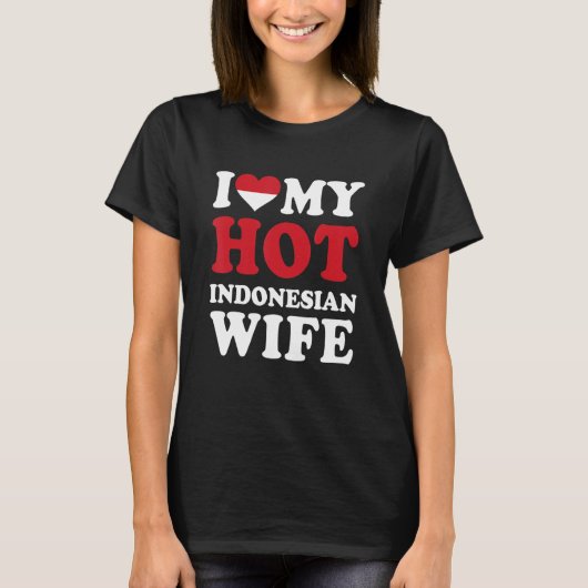 私の熱いインドネシア人妻が大好きな面白い夫のギフト Tシャツ (正面)