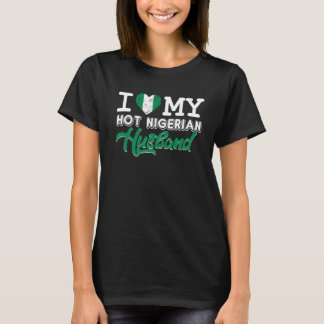 私の熱いナイジェリアの夫を愛する女性1 Tシャツ