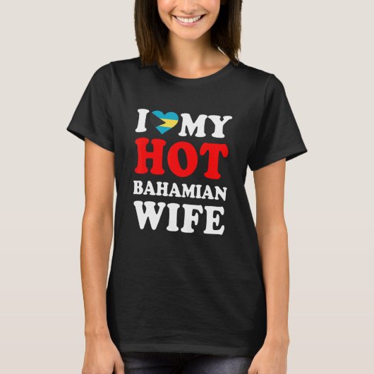 私の熱いバハマ人妻を愛してる夫 Tシャツ (正面)
