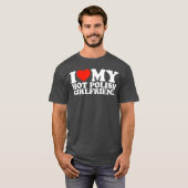 私の熱いポーランド人ガールフレンドギフト Tシャツ (正面フル)
