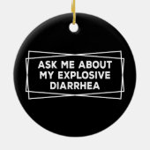 私の爆発的な下痢について聞いて！ヴィンテージ ユニーク セラミックオーナメント (裏面)
