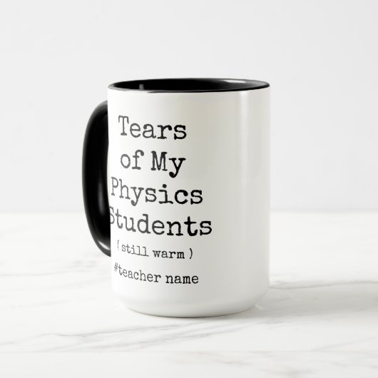 私の物理学の学生の涙がまだ温おもしろいかい マグカップ (正面左)