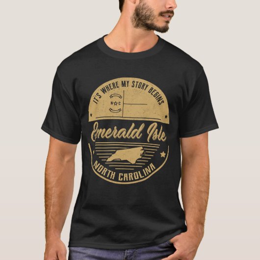 私の物語の始まる場所、ノースカロライナ州エメラルドアイランド Tシャツ (正面)