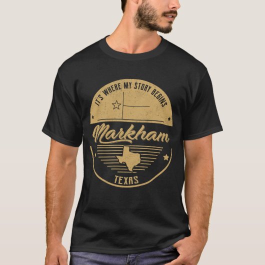 私の物語はここから始まる テキサス州マーカム Tシャツ (正面)